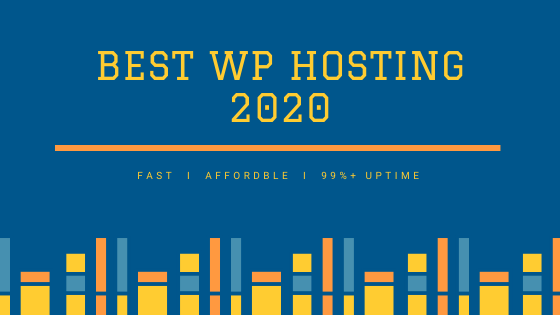 Best WP Hosting 2020