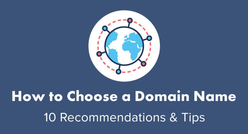 How-to-Choose-a-Domain-Name-Recommendations-and-Tips